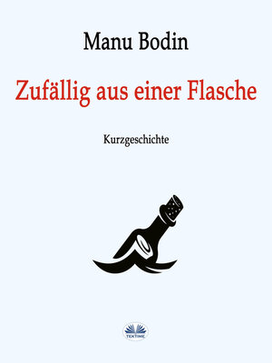 cover image of Zufällig Aus Einer Flasche